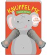 Knuffel me kleine Olifant - Helmi Verbakel - 9789463335584