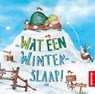 Wat een winterslaap! - Katy Hudson - 9789463411646