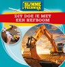Dit doe je met een hefboom - Nancy Dickmann - 9789463414951