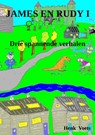 James en Rudy I - Henk Voets - 9789463421003