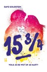 15 3/4 - Dave Goldstein - 9789463490733