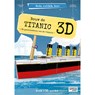 Bouw de Titanic 3D -  - 9789463542173