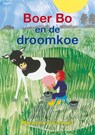 Boer Bo en de droomkoe - Marianna van Tuinen - 9789463652124