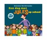 Een dag met Jules op school - Annemie Berebrouckx - 9789463680264