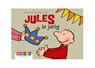 Jules is jarig - Annemie Berebrouckx - 9789463680318
