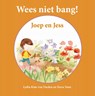 Wees niet bang! - Lydia Kim-van Daalen ; Yeree Nam - 9789463690751