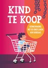 Kind te koop - Katrien Ruitenburg - 9789463691451