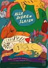 Alle dieren slapen - Kjersti A. Skomsvold - 9789463880565
