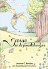 Jesse en de groentedraakjes - Jeroen C. Rottier - 9789463900324