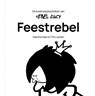 Feestrebel - Tim Looten ; Marsha Man - 9789464026993