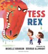 Tess Rex - Michelle Robinson - 9789464040234