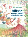 Wilson op het eiland van iedereen - Sietze Norder - 9789464040876