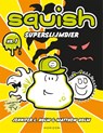 Superslijmdier - Jennifer L. Holm ; Matthew Holm - 9789464100730