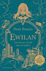 Ewilan - Van de ene wereld naar de andere - Pierre Bottero - 9789464105933