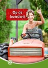 Op de boerderij - Lien van Horen Crommentuyn - 9789464391657
