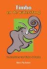 Timbo en de waterslang - Marc Paulissen - 9789464439045