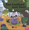 Een knalfeest voor Remi -  - 9789464452013