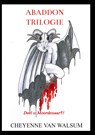 Abaddon trilogie - Cheyenne Van Walsum - 9789464482256