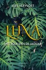 Luna, Het volk van de Jaguar - Lies Vervloet - 9789464510096