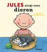 Jules zorgt voor dieren - Annemie Berebrouckx - 9789464599015
