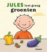 Jules lust graag groenten - Annemie Berebrouckx - 9789464599039