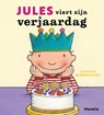 Jules viert zijn verjaardag - Annemie Berebrouckx - 9789464599312