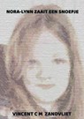 Nora-Lynn zaait een snoepje - Vincent C M Zandvliet - 9789464651508