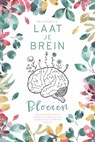 Laat je brein bloeien - Mille Vermeulen - 9789464685275