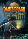 Dante Drago en het water van de Onderwereld - Johan Vandevelde - 9789464789751