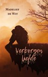 Verborgen liefde - Madelief de Wit - 9789464895292