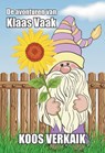 De avonturen van Klaas Vaak - Koos Verkaik - 9789464938067