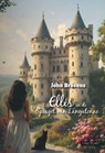 Ellis en de Spiegel van Longatonne - John Brosens - 9789464939699