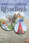 Schiermonnikoog ﹘ Rif van Bosch - Heleen Faber (auteur) - 9789465090054