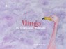 Mingo - Joanne Fernandes - 9789465094694