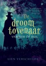 De droomtovenaar - Lien Verschelde - 9789465287317