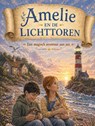 Amelie en de Lichttoren - E.S. Drake - 9789465387239
