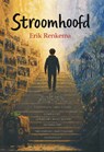Stroomhoofd - Erik Renkema - 9789465411347