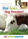 Hoi boer, dag beesten! - Marianne van Oeveren - 9789490085285