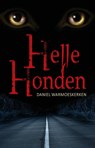 Hellehonden - Daniel Warmoeskerken - 9789490767594