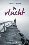 De vlucht - Lisanne Ortsen - 9789490767907