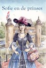 Sofie en de prinses - Emma W. Brouwer - 9789490902872