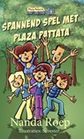 Spannend spel met Plaza Patatta - Nanda Roep - 9789490983222