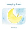 Mannetje op de maan - Patou Estourgie - 9789491337482