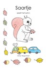Saartje speelt met auto’s - Esther Vliegenthart - 9789491337758