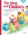 Op stap met Didier - Patricia De Landstheer ; Mong Rosseel - 9789491545290
