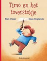 Timo en het toverstokje - Rian Visser - 9789491647086