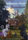 Iedereen thuis in Bennekom - Josina Intrabartolo - 9789491687945