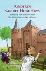 Kinderen van het Hoge Huys - Anneriek van Heugten ; Agave Kruijssen ; Hans Kuyper ; Joyce Pool - 9789491707117
