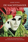 De nachtdanser - André Nuyens - 9789491748646