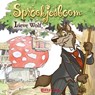 Sprookjesboom lieve wolf - Efteling - 9789491928147